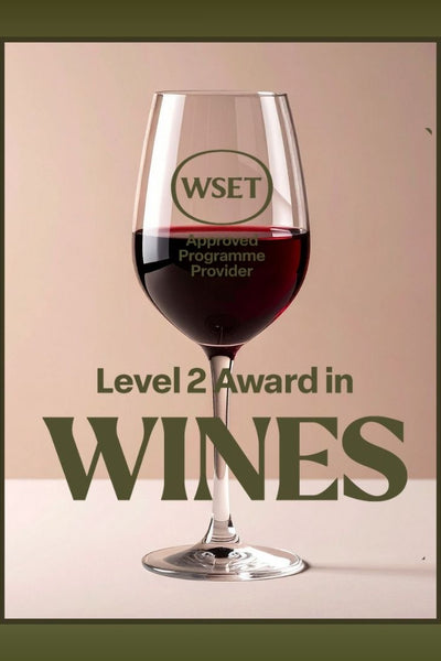 WSET LEVEL 2 AWARD IN WINES